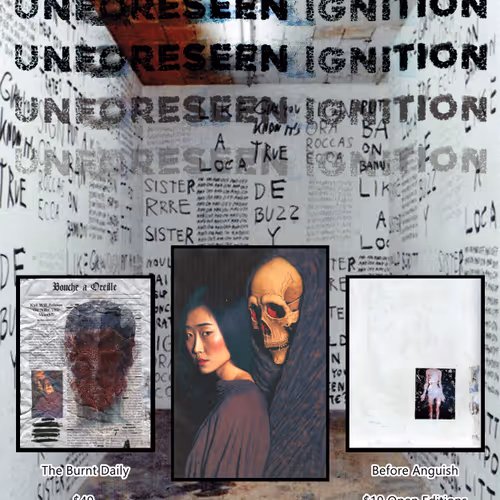 UNFORESEEN IGNITION by Kyë - Open Edition