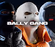 Bally Gang