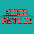 Anime Aztecs
