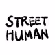 STREET HUMAN