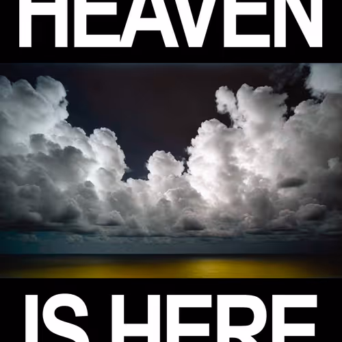 heaven is here