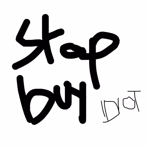 STOP BUY IDIOT