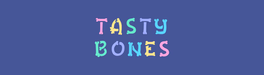 Tasty Bones XYZ