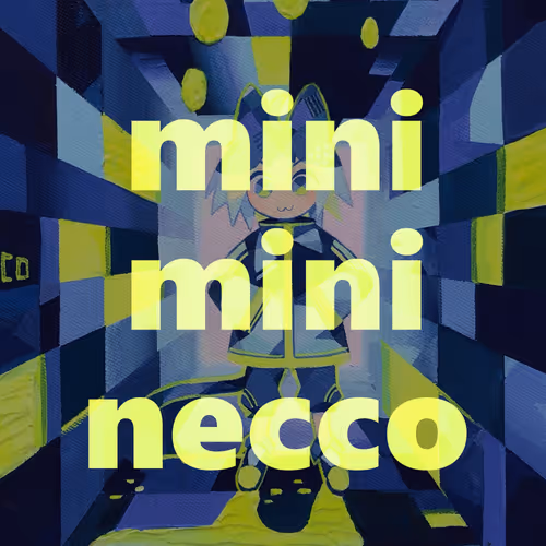 mini-mini necco-chan