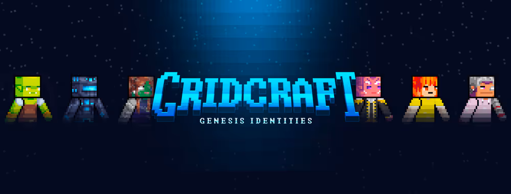 Gridcraft Genesis Identities