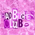 BadBtchesClub