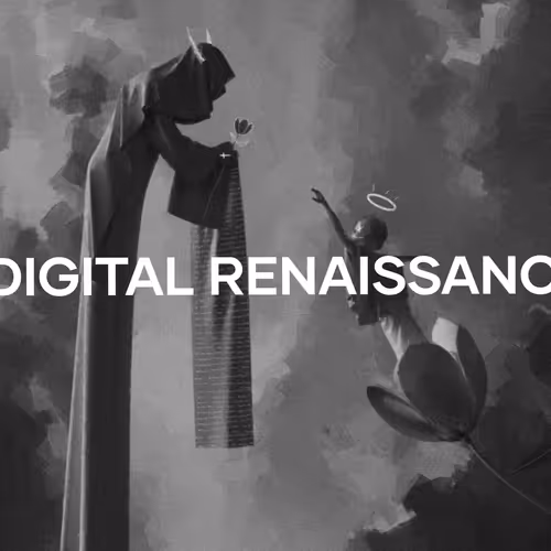 Digital Renaissance