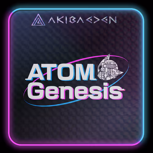 Project ATOM Genesis AKIBA=E=BOY