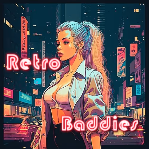 Retro Baddies