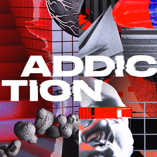 A D D I C T I O N