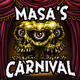 MASA'S CARNIVAL