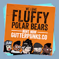Gutter Punks - Fluffy Polar Bears