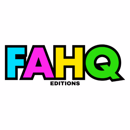 FAHQ Editions