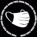 FUCK COVID X