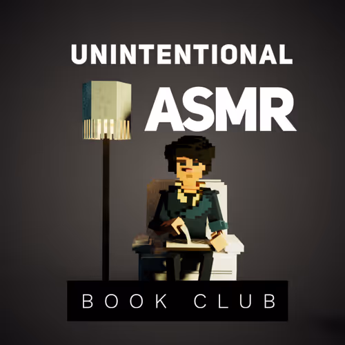 Unintentional ASMR Book Club