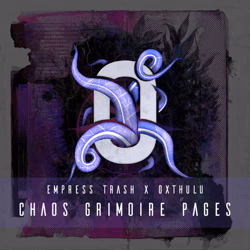 Empress Trash x 0xTHULU Chaos Grimoire Pages