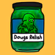 Dougs Relish