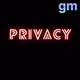 PRIVACY[GM]