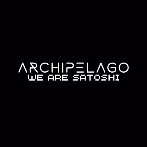 Archipelago - We Are Satoshi