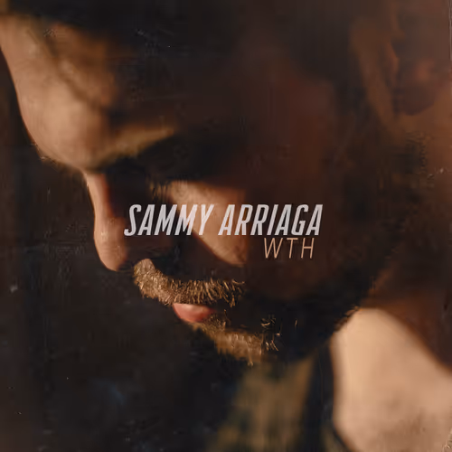 Sammy Arriaga - WTH
