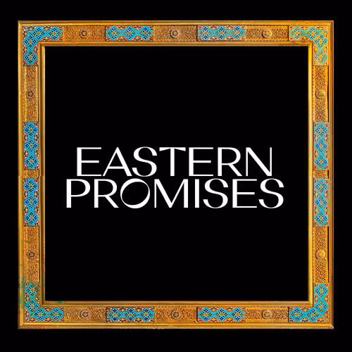 Eastern Promises