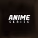 Anime series - SR