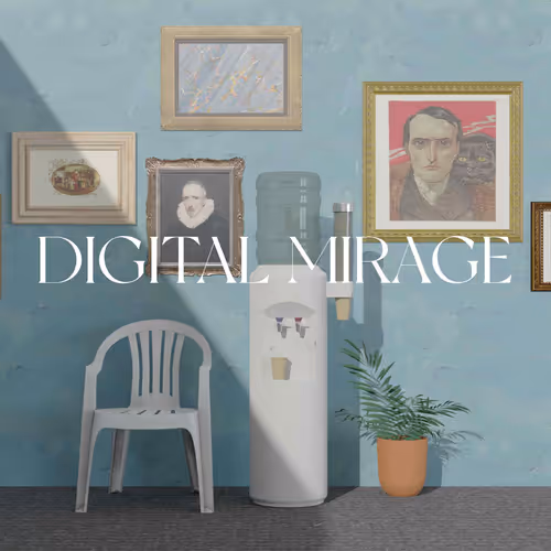 Digital Mirage