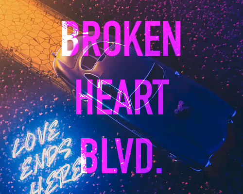 Broken Heart Blvd
