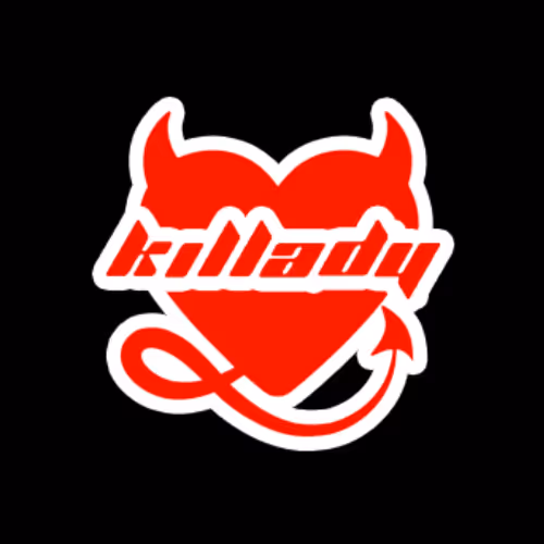 Killady Maker!!