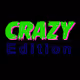 CRAZY Edition.