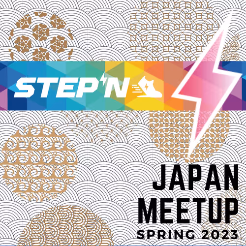 STEPN Japan Meetup