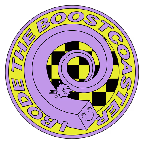 I Rode The Squid Boostcoaster