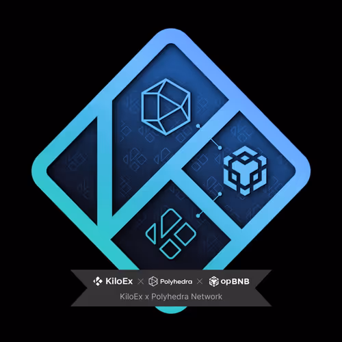KiloEx x Polyhedra x opBNB Primary Tasks