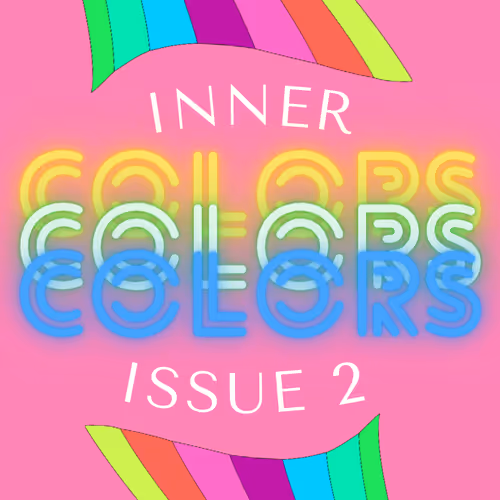 Create Your Rainbow: Issue 2
