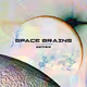SPACE BRAINS COLLECTOR SERIES