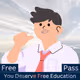 Yes You Deserve Free Education Free Passes