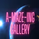 A-Maze-ing Gallery