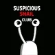 Suspicious Snail Club