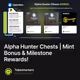 Alpha Hunter Chests | Mint Bonus & Milestone Rewards!