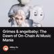 Grimes & angelbaby: The Dawn of On-Chain AI Music Mania