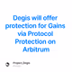 Degis will offer protection for Gains via Protocol Protection on Arbitrum