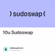  10u  Sudoswap