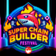 SUPER CHAIN BUILDER FESTIVAL NFT