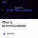 What is decentralization?