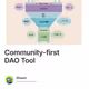 Community-first  DAO Tool