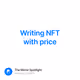 Writing NFT with price