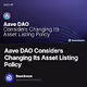 Aave DAO Considers Changing Its Asset Listing Policy