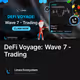 DeFi Voyage: Wave 7 - Trading