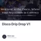 Disco Drip Drop V1