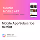 Mobile App Subscribe to Mint